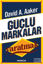Güçlü Markalar Yaratmak